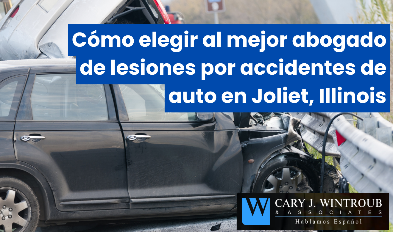 abogado lesiones accidente de auto Joliet