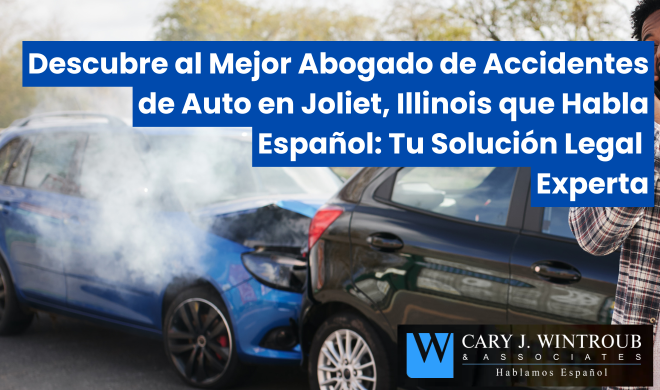 mejor abogado de accidentes de auto en Joliet que hable español